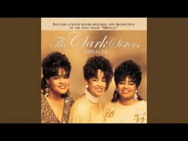 The Clark Sisters - Work To Do